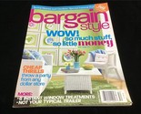 Better Homes &amp; Gardens Magazine Spec Interest Bargain Style Wow! Cheap T... - £7.13 GBP