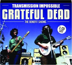 Grateful Dead Transmission Impossible 3-CD ~ The Benefit Shows ~ New/Sealed! - £36.53 GBP