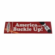 Vintage Safety Belt Use AMERICA BUCKLE UP Bumper Sticker Safety 2.75&quot; x 9&quot; - $8.00