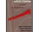 Experiments in Physical Chemistry [Hardcover] David P. Shoemaker and Jos... - $12.73