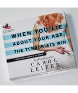 WHEN YOU LIE ABOUT YOUR AGE, THE TERRORISTS WIN - CAROL LEIFER 4 x CD Au... - £10.22 GBP