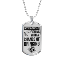 Weekend Forecast Dog Tag Gifts for Dad Necklace Stainless Steel or 18k G... - $47.45+