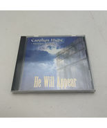 He Will Appear [audioCD] Carolyn Hyde,Richard Hyde,Richie - $27.60