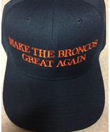 MAKE THE BRONCOS GREAT AGAIN Denver Broncos NFL FOOTBALL - $17.47