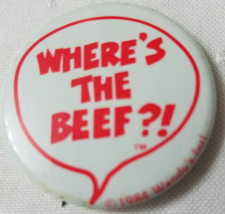 Wendy&#39;s Hamburger Vintage 1984 Pin back Button: WHERE&#39;S THE BEEF?! - £12.59 GBP