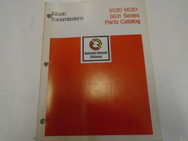 Allison Transmission 5530 5630 5631 Series Parts Catalog Manual Factory OEM x - £72.89 GBP
