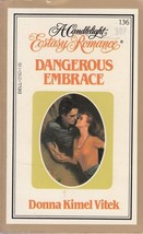 Dangerous Embrace [Mar 01, 1983] Vitek, Donna Kimel - $2.44