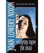 Whispers from the Dead [Mass Market Paperback] [Jan 01, 1991] Nixon, Joa... - £1.94 GBP