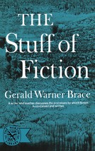 The Stuff Of Fiction [Nov 17, 1972] Gerald, Brace Warner - £3.55 GBP