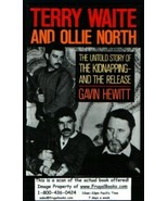 Terry Waite and Ollie North: The Untold Story of the Kidnapping and the Relea... - $2.44