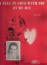 I Fall In Love With You Ev&#39;ry Day [Sheet music] [Jan 01, 1946] Sam H. St... - £2.34 GBP