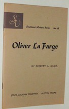 Oliver La Farge, (Southwest writers series) [Jan 01, 1967] Gillis, Everett - £7.17 GBP