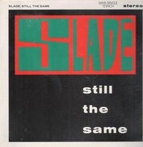 STILL THE SAME 12&quot; SINGLE GERMAN RCA 1987 2 TRACK EXTENDED VERSION B/W G... - $7.83