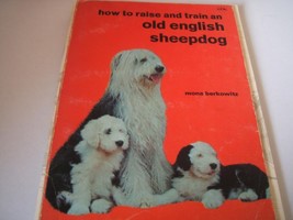 How To Raise &amp; Train an Old English Sheepdog [Paperback] [Jan 01, 1967] Berko... - £1.92 GBP