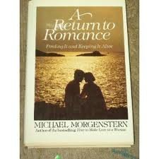 A Return to Romance [Jan 12, 1986] Morgenstern, Michael - $2.93