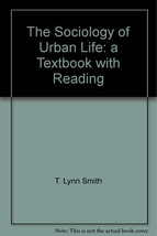The sociology of urban life,: A text-book with readings (The Dryden Pres... - £36.39 GBP