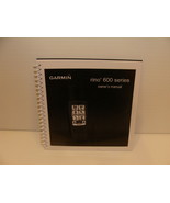 GARMIN RINO 600 650 655T SERIES GPS OWNERS MANUAL SPIRAL BOUND BOOK 4 5/... - £14.15 GBP