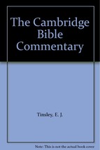 The Cambridge Bible Commentary [Paperback] [Jan 01, 1965] Tinsley, E. J. - £3.89 GBP