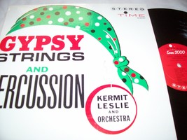 Gypsy Strings and Percussion [Vinyl] Kermit Leslie and His Orchestra - $6.85