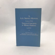 Alcoholics Anonymous 2012-2013 Edition of the AA Service Manual &amp; 12 Concepts - £29.58 GBP