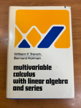 1972 Multivariable Calculus with Linear Algebra and Series Hardcover &amp; D... - $54.95