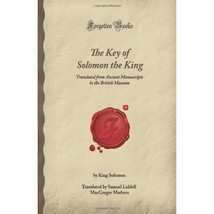 The Key of Solomon the King: Translated from Ancient Manuscripts in the British  - $22.00