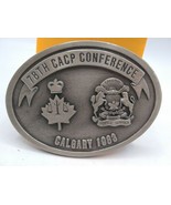 78th CACP Conference Calgary 1983 Belt Buckle - £12.88 GBP