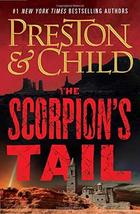 The Scorpion&#39;s Tail (Nora Kelly, 2) [Hardcover] Preston, Douglas and Child, Linc - £6.28 GBP