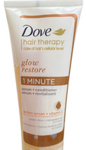 Dove Hair Therapy GLOW RESTORE 1 MINUTE AMINO SERUM + CONDITIONER &amp; VITA... - £15.17 GBP