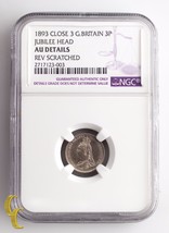 1893 CLOSE 3 Great Britain 3 pence Jubilee Head Graded AU Details By NGC KM# 758 - £241.13 GBP