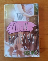 The Fill-In Boyfriend [Paperback] West, Kasie - $8.71