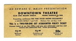 Edward G Maley Downtown Theatre 1950's San Francisco 2 for 1 Special Ticket - $29.67
