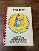 Vtg 70s cookbook Deep South Good Eatin&#39; Bay St Louis Mississippi First Baptist - £14.09 GBP