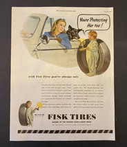 Vintage Print Ad Fisk Tires Child Dog You&#39;re Protecting Her Too 1945 13.... - £7.66 GBP