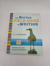 The Norton Field Guide to Writing with Handbook by Francine Weinberg and Richard - £5.32 GBP