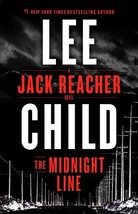 The Midnight Line: A Jack Reacher Novel Child, Lee - $1.97