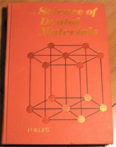 Science of Dental Materials [Mar 13, 1973] Skinner, Eugene William and P... - $2.48