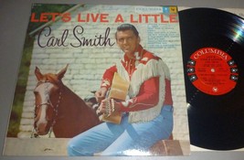 Carl Smith LP Let&#39;s Live a Little - Columbia CL-1172 (1958) - £13.76 GBP