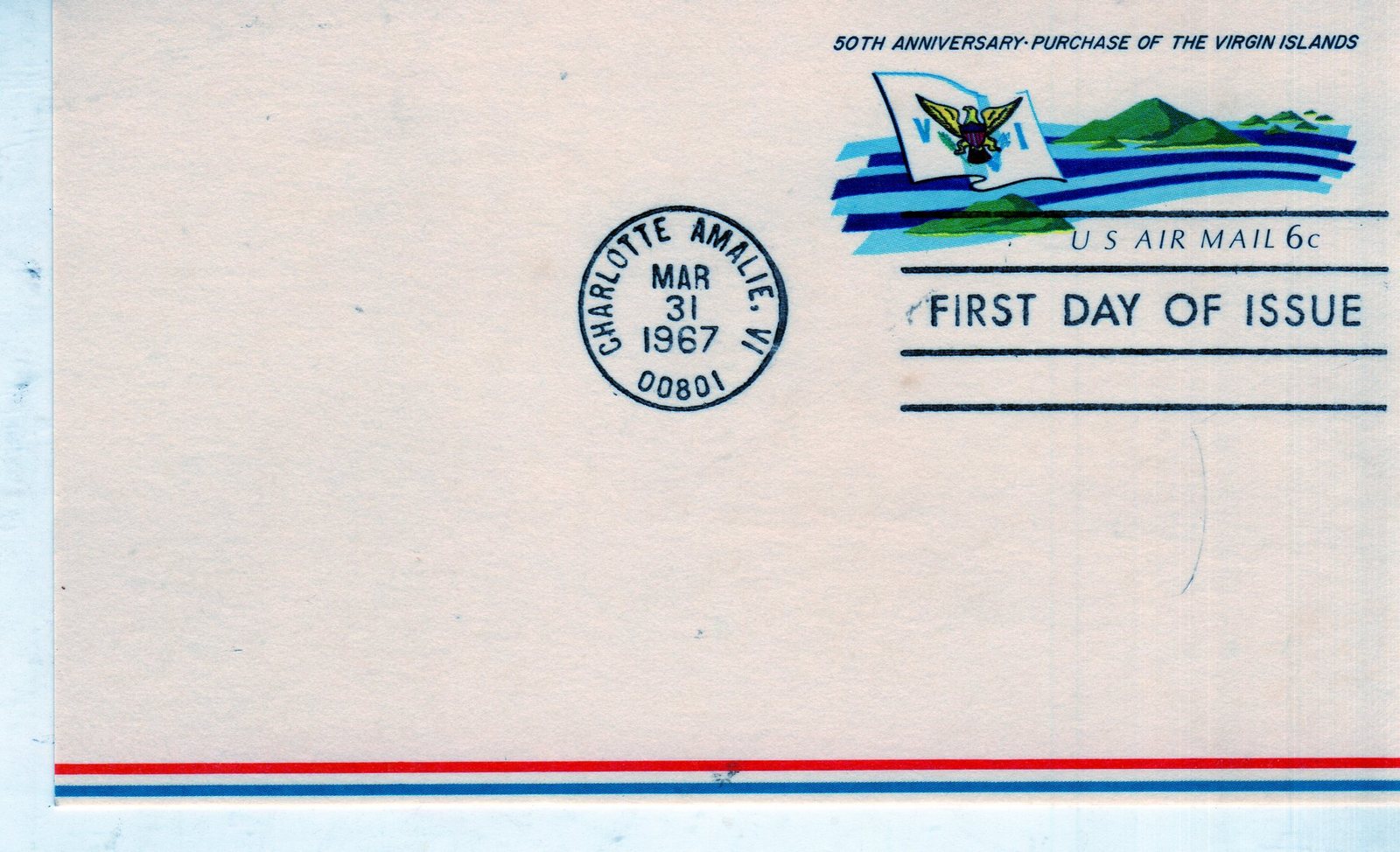First Day of Issue -50th Anniversary US Virgin Islands Post Card 3/31/67 - $5.00