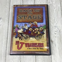 Back on the Stage Bar J Wranglers at Home in Jackson Hole, Wyoming DVD - £38.77 GBP