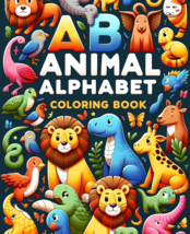 Animal Alphabet Coloring Book| Kids Activities | Activities For Kids - £2.36 GBP