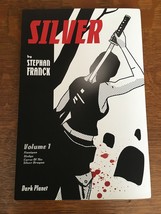 SILVER: VOLUME 1 CURSE OF THE SILVER DRAGON GRAPHIC NOVEL STEPHEN FRANCK NEW TPB - £13.70 GBP