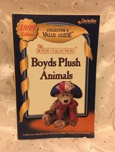 THE BOYDS COLLECTION BOYDS PLUSH ANIMALS COLLECTORS VALUE GUIDE 1999 EDITION - £6.25 GBP