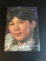 AMERICAN GIRL GIRLS OF MANY LANDS MINUK ASHES IN THE PATHWAY ALASKA - £10.57 GBP