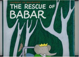 De Brunhoff - Rescue Of Babar - 1993 - 1st Printing - £30.30 GBP