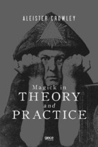 Magick In Theory And Practice  - £14.73 GBP