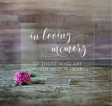 Wedding Sign (8X10, Clear Acrylic Stand) | In Loving Memory Acrylic Sign | - £33.48 GBP