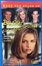 Meet The Stars Of Buffy The Vampire Slayer J Gabriel (1998) Scholastic Illust Pb - £7.75 GBP