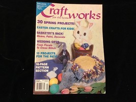 Craftworks For The Home Magazine #16 Spring Projects, Easter Crafts - £7.90 GBP