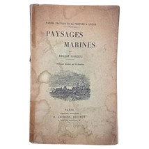Practical Manual of Oil Painting by Marine Ernest Hareux - Illustrated -... - $123.71 CAD